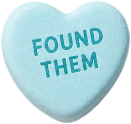 Candy heart reading Found them